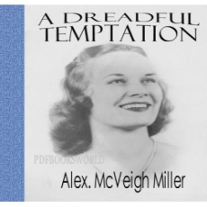 A Dreadful Temptation A Dreadful Temptation